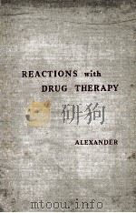 REACTIONS WITH DRUG THERAPY（1955 PDF版）