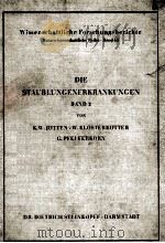 DIE STAUBLUNGENERKRANKUNGEN BAND 2 1954 PDF电子版封面
