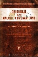 CHIRURGIE DE LA MALADIE CORONARIENNE 1972 PDF电子版封面