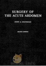 SURGERY OF THE ACUTE ABDOMEN  SECOND EDITION（1968 PDF版）