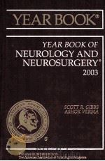 year book of neurology and neurosurgery 2003 PDF电子版封面 0323020585 ed by Scott R Bibbs and Ashok