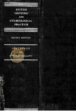 BRITISH OBSTETRIC AND GYNAECOLOGICAL PRACTICE  SECOND EDITION（1959 PDF版）