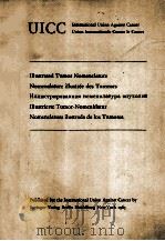 ILLUSTRATED TUMOR NOMENCLATURE NOMENCLATURE ILLUSTREE DES TUMEURS иллюстрированная номенклатура опух（1965 PDF版）