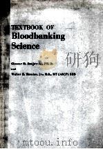 TEXTBOOK OF BLOODBANKING SCIENCE（1982 PDF版）