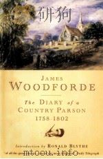 The diary of a country parson 1758-1802   1999  PDF电子版封面  1853113115   