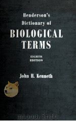 HENDERSON‘S DICTIONARY OF BIOLOGICAL TERMS EIGHTH EDITION（1963 PDF版）