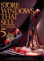 STORE WINDOWS THAT SELL NUMBER 5 1990 PDF电子版封面 0934590397