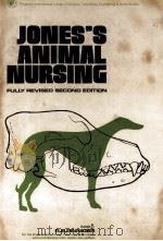 JONES‘S ANIMAL NURSING  FULLY REVISED SECOND EDITION（1976 PDF版）