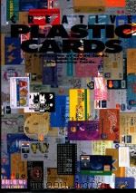 CLEATIVE PLASTIC CARDS 1994 PDF电子版封面 4900781002
