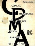 Clinical Procedures for Medical Assisting/Workbook（1990 PDF版）
