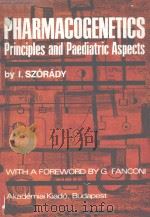 PHARMACOGENETICS PRINCIPLES AND PAEDIATRIC ASPECTS 1973 PDF电子版封面