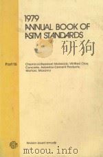 1979 ANNUAL BOOK OF ASTM STANDARDS PART 16 CHEMICAL-RESISTANT NONMETALLIC MATERIALS;VITRIFIE CLAY 1979 PDF电子版封面