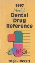 1997 MOSBY'S DENTAL DRUG REFERENCE 1997 PDF电子版封面 0815134533