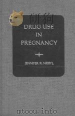 Drug Use in Pregnancy 1982 PDF电子版封面 0812108132