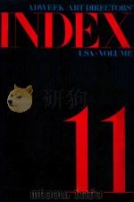 Adweek/art directors index USA.vol.11 1985 PDF电子版封面 2880460492