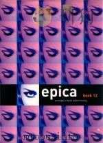 Epica Book 12 Europe'w Best Advertising 1999 PDF电子版封面 2880464706