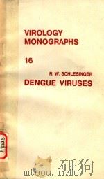 Dengue viruses PDF电子版封面 321181406X by R. W. Schlesinger.