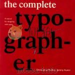 The Complete Typographer 1992 PDF电子版封面 9780130456670;0130456675