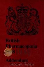 BRITISH PHARMACOPOEIA 1988 ADDENDUM 1991   1991  PDF电子版封面     
