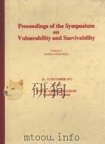 PROCEEDINGS OF THE SYMPOIUM ON ULNERABILITY AND SURVIVABILITY VOLUME 1 (UNCLASSIFIED) 1975 PDF电子版封面 LOUIS ZERNOW