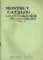 MONTHLY CATALOG OF UNITED STATES GOVERNMENT PUBLICATIONS CUMULATIVE INDEX 1989 VOL.IV 1989 PDF电子版封面