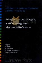 Advanced chromatographic and electromigration methods in biosciences 1998 PDF电子版封面 0444825940