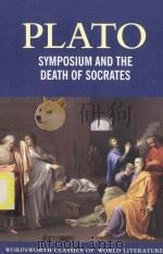PLATO SYMPOSIUM AND THE DEATH OF SOCRATE（1997 PDF版）