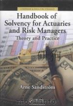 handbook of solvency for actuaries and risk managers:theory and practice     PDF电子版封面  9781439821305   