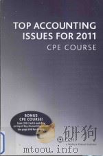top accounting issues for 2011 cpe course PDF电子版封面 9780808024354
