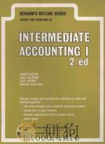 SCHAUM＇S OUTLINE OF THEORY AND PROBLEMS OF INTERMEDIATE ACCOUNTING I SECOND EDITION（1989 PDF版）