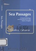 SEA PASSAGES A NAVAL ANRHOLOGY AND INTRODUCTION TO THE STUDY OF ENGLISH 1943 PDF电子版封面 1107659209
