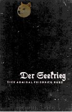 THE GERMAN NAVY'S STORY 1939-1945 DER SEEKRIEG 1957 PDF电子版封面