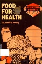Starting points : food for health（1985 PDF版）