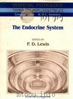 The Endocrine system 1996 PDF电子版封面 0443031169
