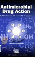 Antimicrobial Drug Action 1996 PDF电子版封面 9781872748818;1872748813