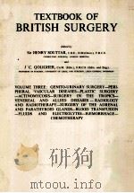 textbook of britsh surgery   1958  PDF电子版封面    sir henry souttar j c.goligher 