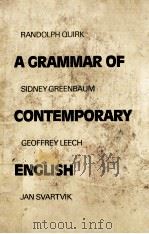 quirk a crammar of greenbaum contemporary leech enclish enclish svartvik 1972 PDF电子版封面