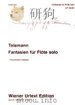 Fantasien fur Flote solo UT 50187 1999 PDF电子版封面 Georg Philipp Telemann