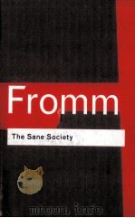 THE SANE SOCIETY PDF电子版封面 ERICH FROMM DAVID INGLEBY