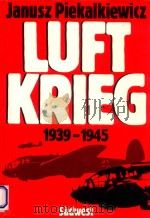 LUFTKRIEG 1939-1945 1978 PDF电子版封面 351700605X