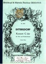 Konzert G dur fur Oboe und Streichorchester(gunter rhau) 1960 PDF电子版封面 Ditters von Dittersdorf