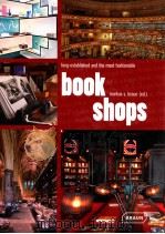 BOOK SHOPS:IONG-ESTABLISHED AND THE MOST FASHIONABLE PDF电子版封面 MARKUS S.BRAUN