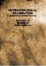 neuro-otological examination with special reference to equilibrium function tests PDF电子版封面