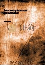 IMMUNOREGULATION AND AUTIMMUNITY 1986 PDF电子版封面 3805540760