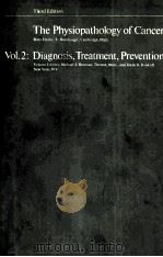 THE PHUSIOPATHOLOGY OF CANCER 1976 PDF电子版封面 3805516231