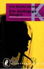 Die ein?ugige Zeugin Ein Kriminalroman mit Perry Mason 1960 PDF电子版封面