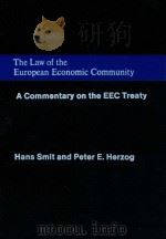 THE LAW OF THE EUROPEAN ECONOMIC COMMUNITY A COMMENTARY ON THE EEC TREATY VOLUME 2 CUMULATIVE SUP 1981 PDF电子版封面