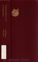 COMMON MARKET LAW OF COMPETITION  THIRD EDITION（1987 PDF版）