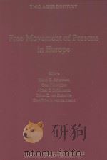 FREE MOVEMENT OF PERSONS IN EUROPE  LEGAL PROBLEMS AND EXPERIENCES（1993 PDF版）