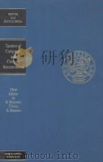 TAXATION OF COMPANIES AND COMPANY RECONSTRUCTIONS THIRD EDITION 1985 PDF电子版封面 0421325003